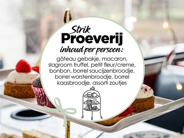 Strik Proeverij (High-Tea)